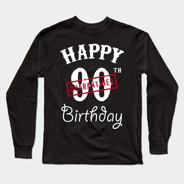 Happy 90th Quarantined Birthday Long Sleeve T-Shirt by kai_art_studios